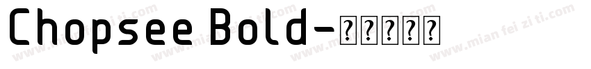 Chopsee Bold字体转换